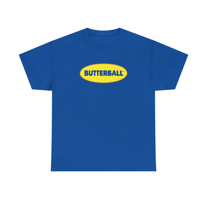 Butterball T-Shirt