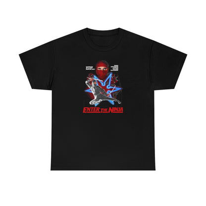 Enter the Ninja T-Shirt
