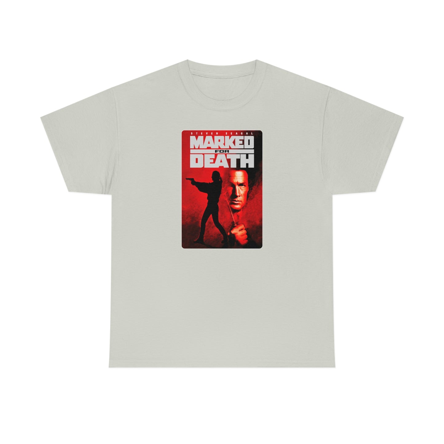 Marked for Death T-Shirt